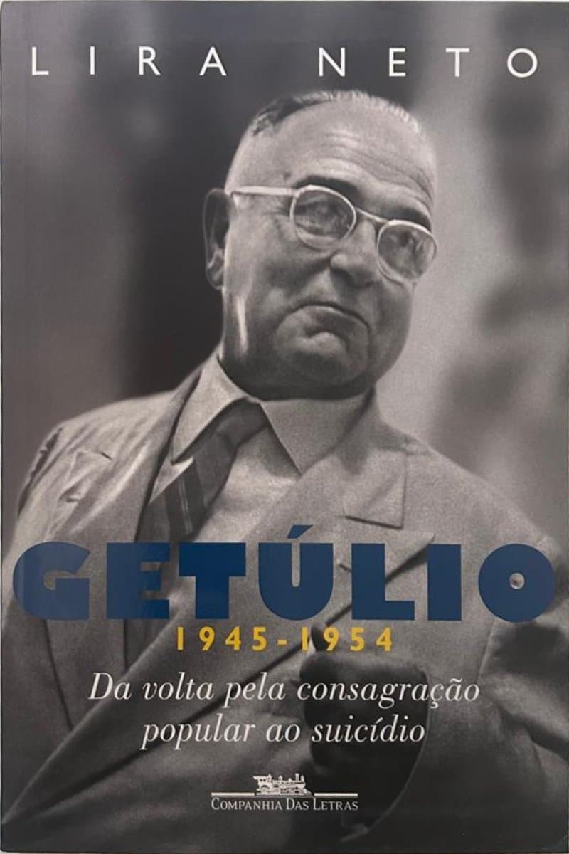 Capa de Getúlio: Da volta pela consagração popular ao suicídio (1945-1954)