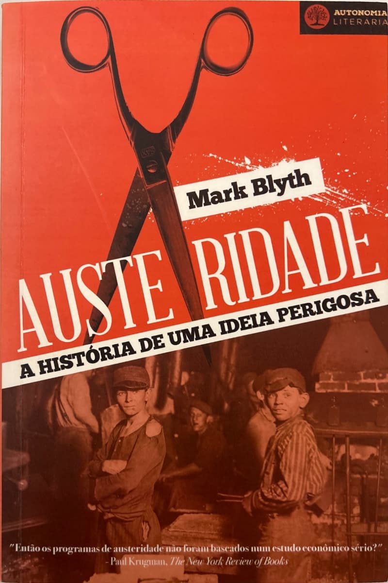 Capa de Austeridade: A história de uma ideia perigosa