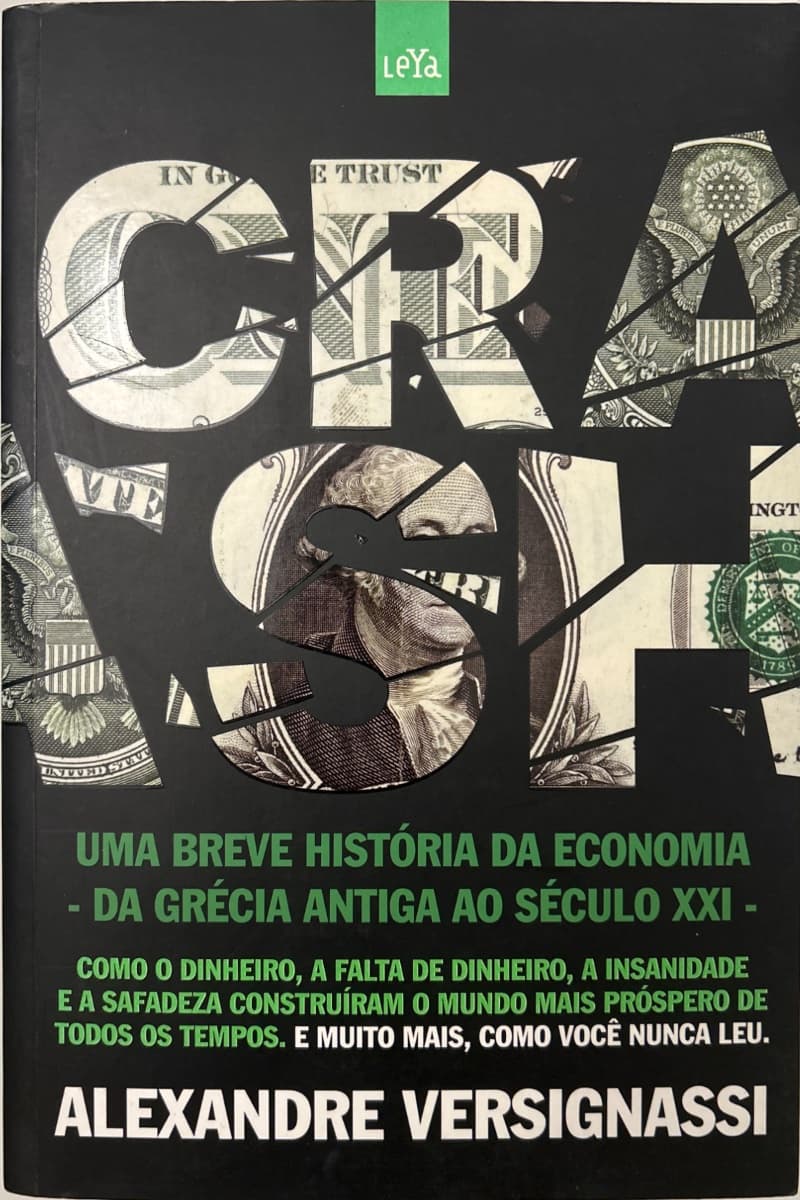 Capa de Crash: uma breve história da economia: da Grécia Antiga ao século XXI