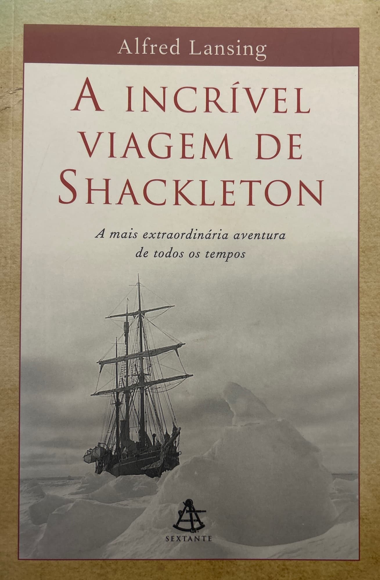 Capa de A incrível viagem de Shackleton