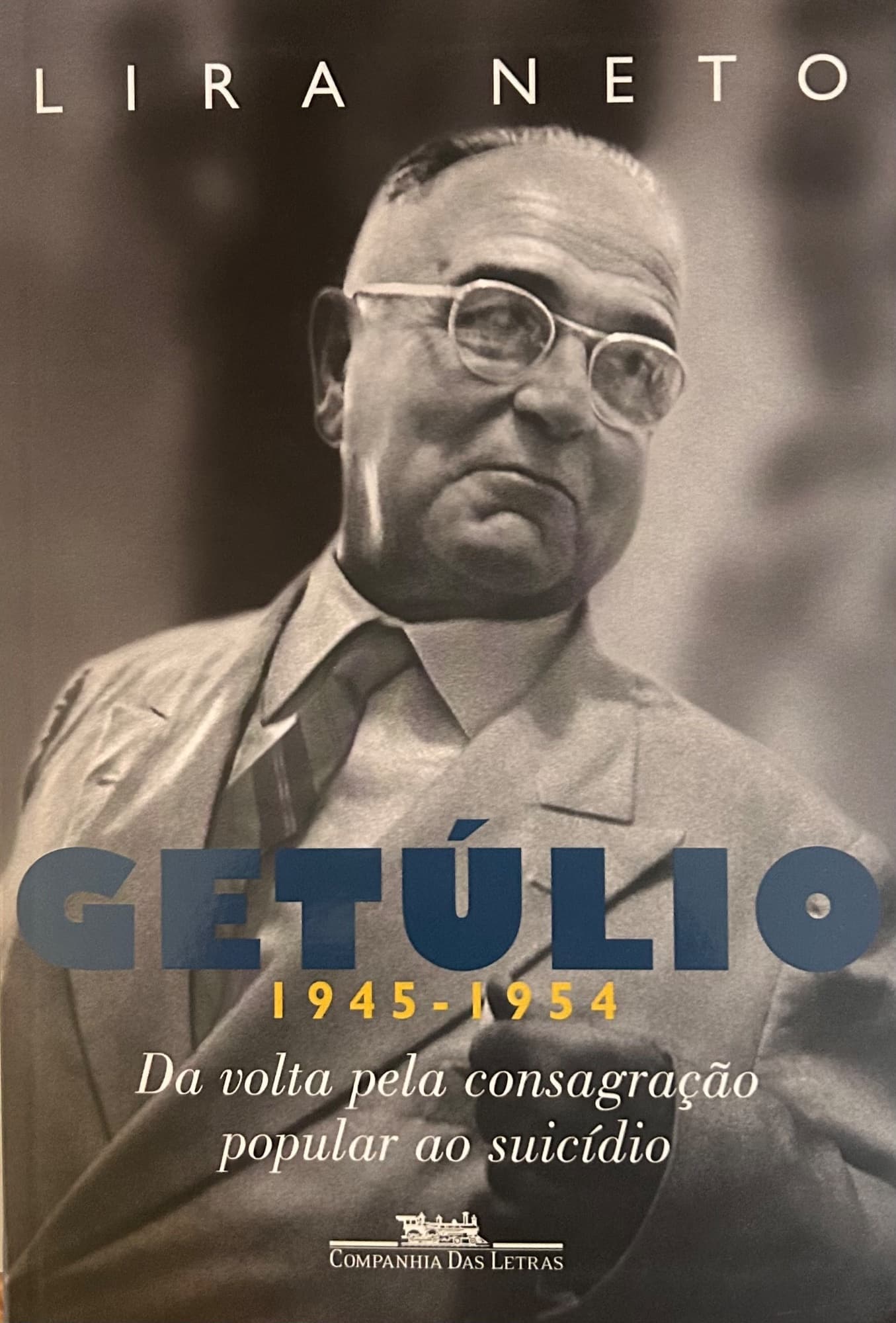 Capa de Getúlio: Da volta pela consagração popular ao suicídio (1945-1954)